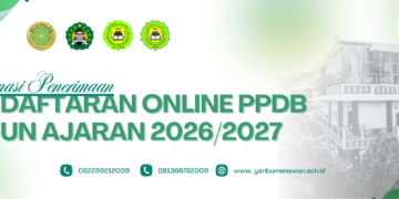 Informasi Penerimaan Peserta Didik Baru (PPDB) MTs dan MA Tahun Ajaran 2026/2027